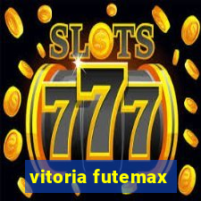 vitoria futemax